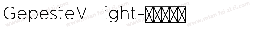 GepesteV Light字体转换